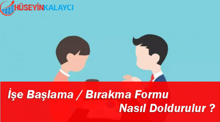 İse Baslama Formu Nasıl Doldurulur